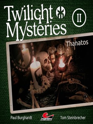cover image of Twilight Mysteries, Die neuen Folgen, Folge 2